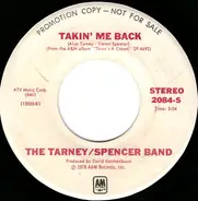 The Tarney/Spencer Band - Takin' Me Back