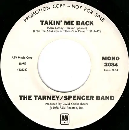 The Tarney/Spencer Band - Takin' Me Back