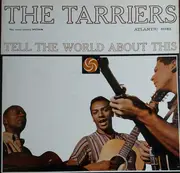 LP - The Tarriers - Tell The World About This - Mono