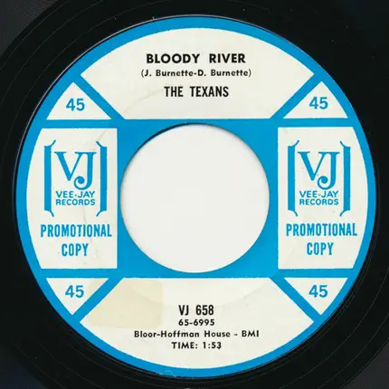 The Texans - Green Grass Of Texas / Bloody River