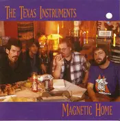 The Texas Instruments - Magnetic Home