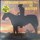 Double LP - The Texas Travellers - La Grande Aventure Du Western