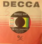 The Texas Troubadours - Highway Man / Leon's Guitar Boogie