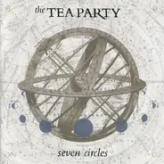 the Tea Party - Seven Circles (Canadian Tour)