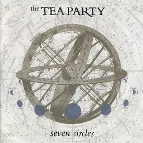 The Tea Party - Seven Circles (Canadian Tour)