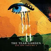 The Tear Garden - Eye Spy Vol.2