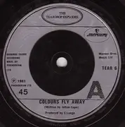 7inch Vinyl Single - The Teardrop Explodes - Colours Fly Away - Silver Injection Labels