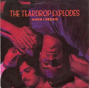 The Teardrop Explodes - When I Dream