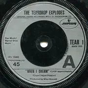 7inch Vinyl Single - The Teardrop Explodes - When I Dream - Silver Injection Labels