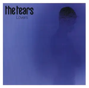 The Tears - Lovers