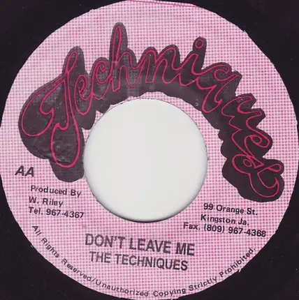 The Techniques - Telling Lies / Don't Leave Me