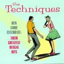 CD - The Techniques - Run Come Celebrate: Their Greatest Reggae Hits