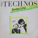 12'' - The Technos - Foreign Land