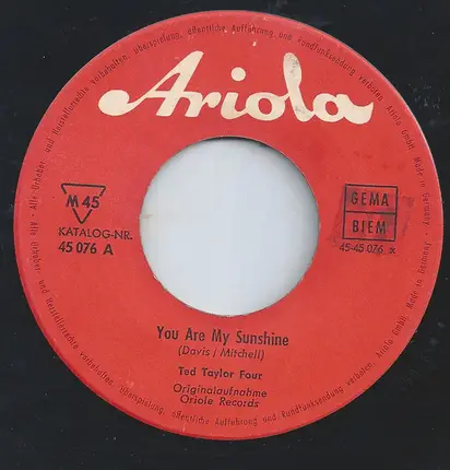 The Ted Taylor Four - M.1. / You Are My Sunshine