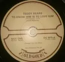 7inch Vinyl Single - The Teddy Bears / Jody Reynolds - To Know Him Is To Love Him / Endless Sleep - Mono