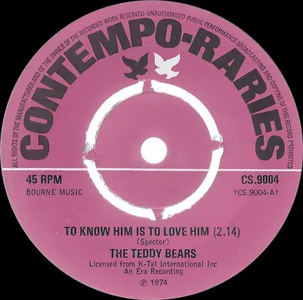 The Teddy Bears / Jewel Akens - To Know Him Is To Love Him / The Birds And The Bees