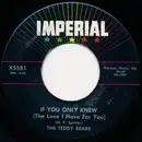 7inch Vinyl Single - The Teddy Bears - If You Only Knew (The Love I Have For You) / You Said Goodbye