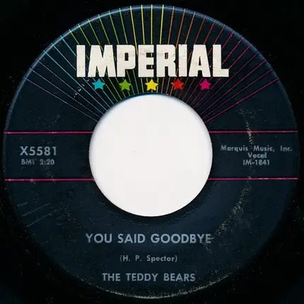 The Teddy Bears - If You Only Knew (The Love I Have For You) / You Said Goodbye