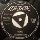 7inch Vinyl Single - The Teddy Bears - Oh Why / I Don't Need You Anymore