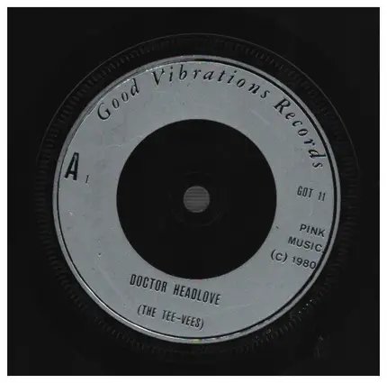 The Tee-Vees - Doctor Headlove