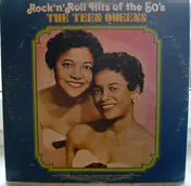 The Teen Queens - Rock 'N' Roll Hits Of The 50's