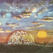 The Teens - Automatic World