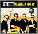 CD Single - The Teens - Never Let You Go