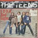 7inch Vinyl Single - The Teens - 1-2-3-4 Red Light / Baby Blue