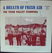 LP - The Teign Valley Stompers - A Breath Of Fresh Air