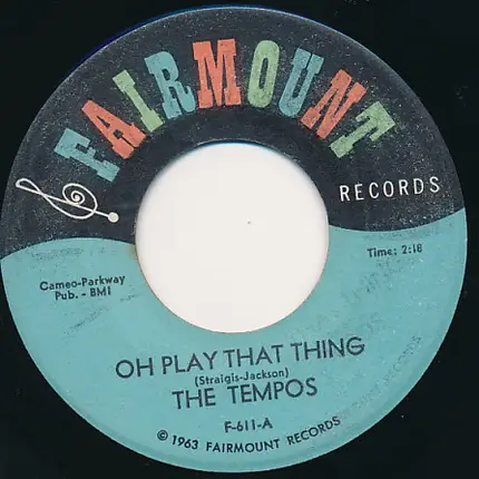 The Tempos - Oh Play That Thing / Monkey Doo