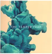 The Temper Trap - The Temper Trap