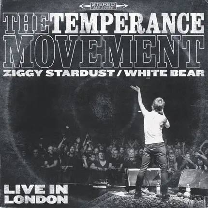 The Temperance Movement - Ziggy Stardust / White Bear