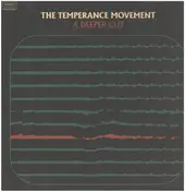 TEMPERANCE MOVEMENT - A Deeper Cut