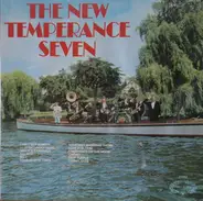 The Temperance Seven - The New Temperance Seven