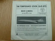 The Temperance Seven - Mach II March