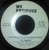 The Temprees - (Follow Her) Rules And Regulations / I'm For You, You For Me