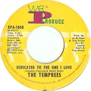 The Temprees - Dedicated To The One I Love / I Love You, You Love Me