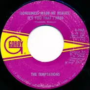 The Temptations - (Loneliness Made Me Realize) It's You That I Need / Don't Send Me Away