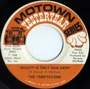 7inch Vinyl Single - The Temptations - Beauty Is Only Skin Deep / (I Know) I'm Losing You