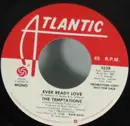 7inch Vinyl Single - The Temptations - Ever Ready Love