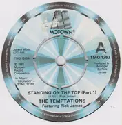 7inch Vinyl Single - The Temptations Featuring Rick James - Standing On The Top (Part 1)