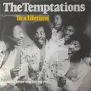 7inch Vinyl Single - The Temptations - In A Lifetime