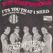 7inch Vinyl Single - The Temptations - It's You That I Need