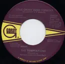 7inch Vinyl Single - The Temptations - Love On My Mind Tonight