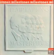The Temptations - Milestones: Masterpiece / All Directions