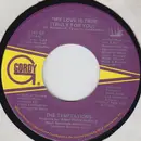 7inch Vinyl Single - The Temptations - My Love Is True (Truly For You)