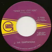 The Temptations - Since I've Lost You / Don't Let The Joneses Get You Down