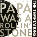 12'' - The Temptations - Papa Was A Rollin' Stone