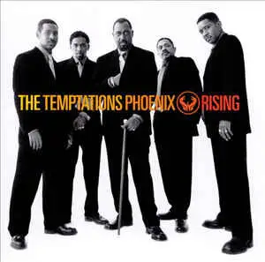 The Temptations - Phoenix Rising