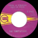 7inch Vinyl Single - The Temptations - Ungena Za Ulimwengu (Unite The World) / Hum Along And Dance